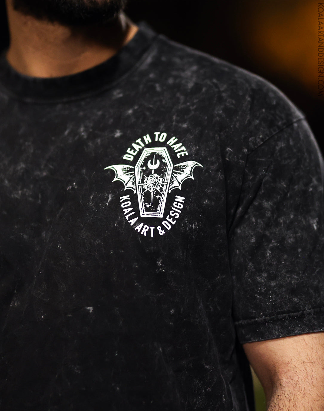 LIMITED EDITION Death to Hate Shirt Mineral Wash